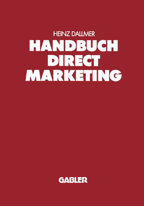 Handbuch Direct Marketing von Dallmer,  Heinz