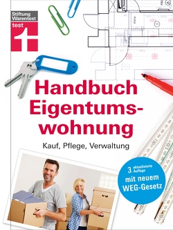 Handbuch Eigentumswohnung von Schaller,  Annette, Siepe,  Werner, Weyrauch,  Thomas