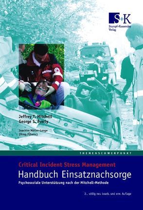 Handbuch Einsatznachsorge von Mitchell,  Jeffrey T, Müller-Lange,  Joachim