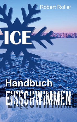 Handbuch Eisschwimmen von Roller,  Robert