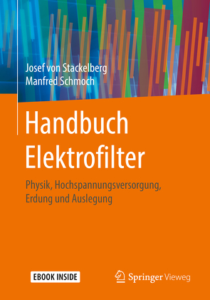 Handbuch Elektrofilter von Schmoch,  Manfred, von Stackelberg,  Josef