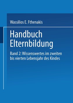 Handbuch Elternbildung von Eckert,  Martina, Fthenakis,  Wassilios E., von Block,  Michael