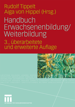 Handbuch Erwachsenenbildung/Weiterbildung von Tippelt,  Rudolf, von Hippel,  Aiga