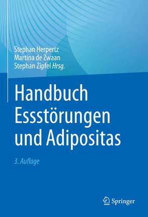 Handbuch Essstörungen und Adipositas von de Zwaan,  Martina, Herpertz,  Stephan, Zipfel,  Stephan