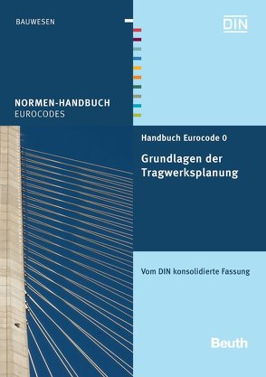 Handbuch Eurocode 0 – Grundlagen der Tragwerksplanung