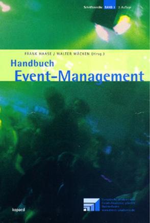 Handbuch Eventmanagement von Haase,  Frank, Mäcken,  Walter