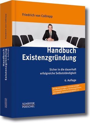 Handbuch Existenzgründung von Collrepp,  Friedrich von