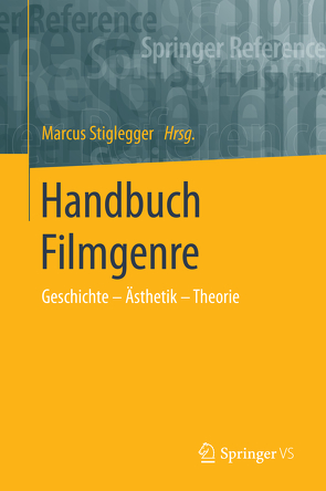 Handbuch Filmgenre von Stiglegger,  Marcus