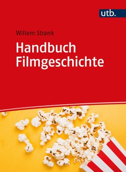 Handbuch Filmgeschichte von Strank,  Willem