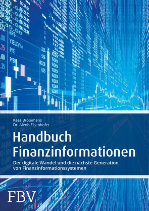 Handbuch Finanzinformationen von Brooimans,  Kees, Eisenhofer,  Alexis