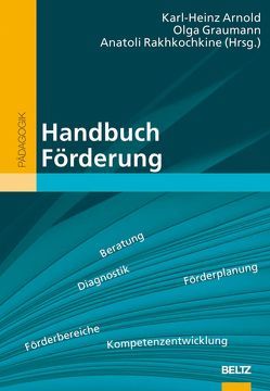Handbuch Förderung von Arnold,  Karl-Heinz, Jaumann-Graumann,  Olga, Rakhkochkine,  Anatoli