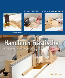 Handbuch Frästische von Henn,  Guido