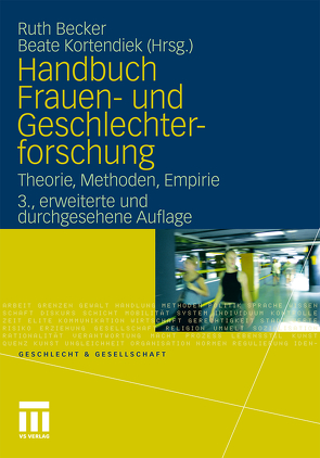 Handbuch Frauen- und Geschlechterforschung von Becker,  Ruth, Kortendiek,  Beate