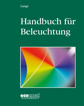 Handbuch für Beleuchtung von Lange,  Horst