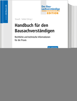 Handbuch für den Bausachverständigen (E-Book) von Ansorge,  Dieter, Bleutge,  Peter, Boldt,  Antje, Fichtl,  Christian, Gartz,  Benjamin, Motzke,  Gerd, Rickert,  Axel, Schwarzmann,  Stephan, Seibel,  Mark, Seifert,  Werner, Staudt,  Michael, Theissen,  Rolf, Uddelohde,  Helge-Lorenz, Wietersheim,  Mark, Wirth,  Oliver, Wirth,  Stefan, Zöller,  Matthias