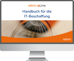 Handbuch für die IT-Beschaffung online von Keller-Stoltenhoff,  Elisabeth, Leitzen,  Werner, Ley,  Rudolf