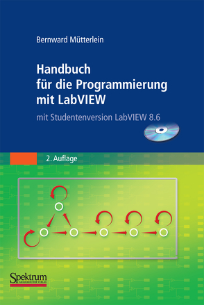 Handbuch für die Programmierung mit LabVIEW von Mütterlein,  Bernward