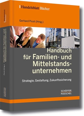 Handbuch für Familien- und Mittelstandsunternehmen von Picot,  Gerhard