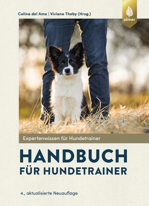 Handbuch für Hundetrainer von del Amo,  Celina, Theby,  Viviane