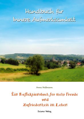 Handbuch für innere Aufmerksamkeit von Hoffmann,  Anna