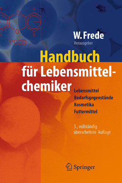 Handbuch für Lebensmittelchemiker von Frede,  Wolfgang