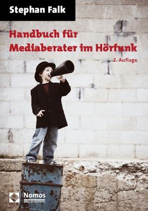 Handbuch für Mediaberater im Hörfunk von Falk,  Stephan