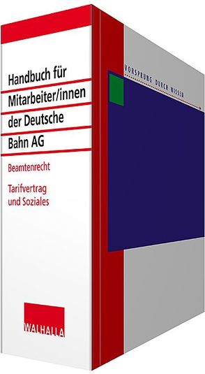 Handbuch für Mitarbeiter/innen der Deutsche Bahn AG – Beamtenrecht inkl. CD-ROM von Walhalla Fachredaktion