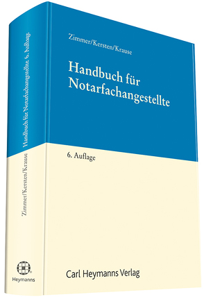 Handbuch für Notarfachangestellte von Zimmer,  Maximilian