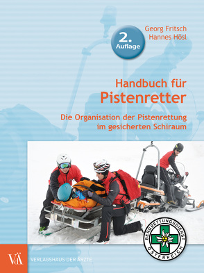 Handbuch für Pistenretter von Fritsch,  Georg, Hösl,  Hannes
