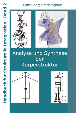 Handbuch für Strukturelle Integration – Band 2 von Brecklinghaus,  Hans Georg