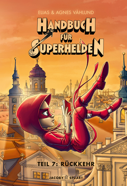 Handbuch für Superhelden von Våhlund,  Agnes, Våhlund,  Elias