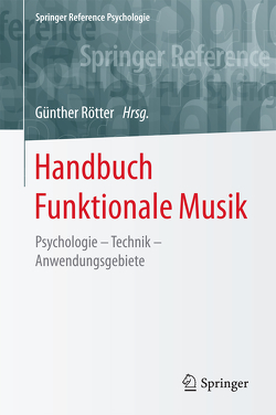 Handbuch Funktionale Musik von Rötter,  Günther