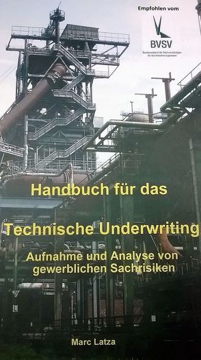Handbuch für das Technische Underwriting von Latza,  Marc