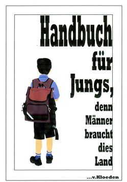 Handbuch für Jungs, von Casalini,  Lucia, Chasot,  Friedrich K von, Hermann,  Niels