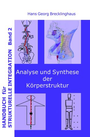 Handbuch für Strukturelle Integration – Band 2 von Brecklinghaus,  Hans G