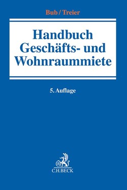 Handbuch der Geschäfts- und Wohnraummiete von Bub,  Wolf-Rüdiger, Drasdo,  Michael, Drettmann,  Fritz, Ehlert,  Dirk, Emmerich,  Jost, Fischer,  Gero, Fleindl,  Hubert, Gramlich,  Bernhard, Günter,  Peter, Jatzek,  Hans-Georg, Kraemer,  Hans-Jörg, Landwehr,  Torsten, Lüke,  Wolfgang, Osten,  Christian von der, Paschke,  Regine, Schindler,  Benjamin, Schüller,  Peter, Schultz,  Michael, Treier,  Gerhard