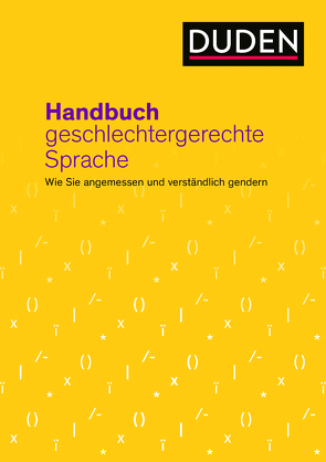 Handbuch geschlechtergerechte Sprache von Diewald,  Gabriele, Dudenredaktion, Steinhauer,  Anja