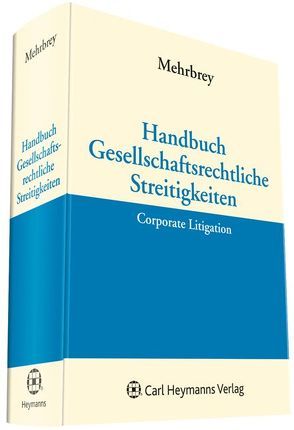 Handbuch Gesellschaftliche Streitigkeiten von Mehrbrey,  Kim Lars