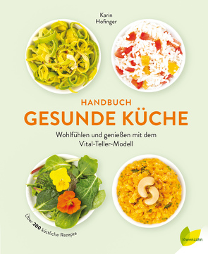 Handbuch gesunde Küche von Hofinger,  Karin