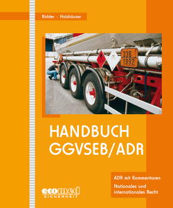 Handbuch GGVSEB/ADR von Holzhäuser,  Jörg, Ridder,  Klaus