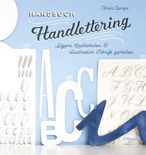 Handbuch Handlettering von Campe,  Chris
