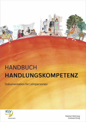 Handbuch Handlungskompetenz von Koenig,  Andreas, Wottreng,  Stephan