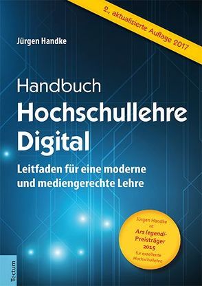 Handbuch Hochschullehre Digital von Handke,  Jürgen