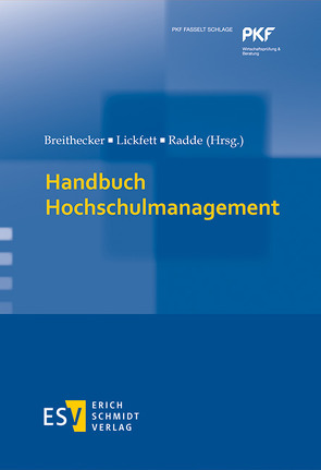 Handbuch Hochschulmanagement von Breithecker,  Volker, Lickfett,  Urte, Radde,  Jens