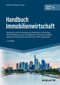 Handbuch Immobilienwirtschaft von Mändle,  Markus