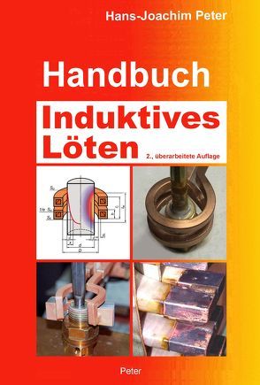 Handbuch Induktives Löten von Peter,  Hans-Joachim