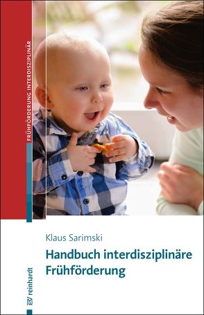 Handbuch interdisziplinäre Frühförderung von Sarimski,  Klaus