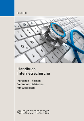 Handbuch Internetrecherche von Kleile,  Martin