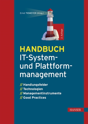 Handbuch IT-System- und Plattformmanagement von Tiemeyer,  Ernst