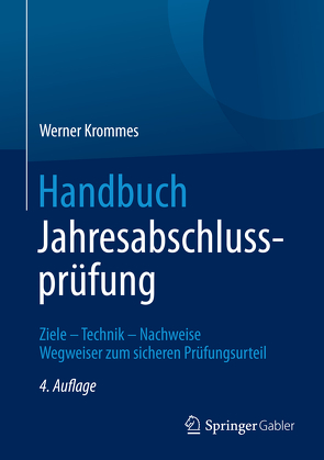 Handbuch Jahresabschlussprüfung von Krommes,  Werner